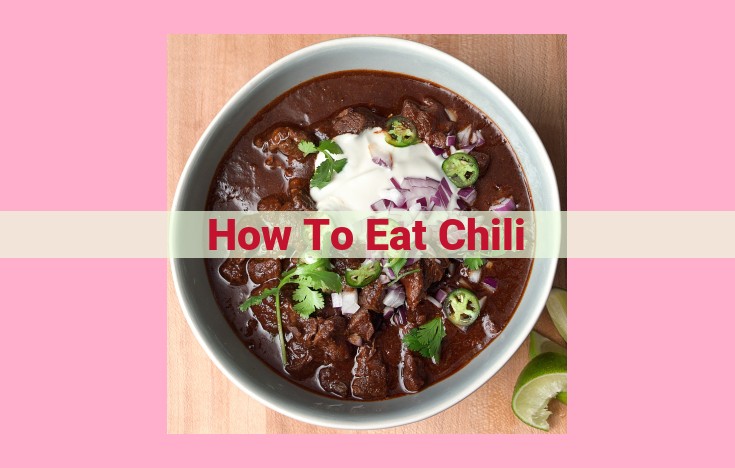 how to eat chili