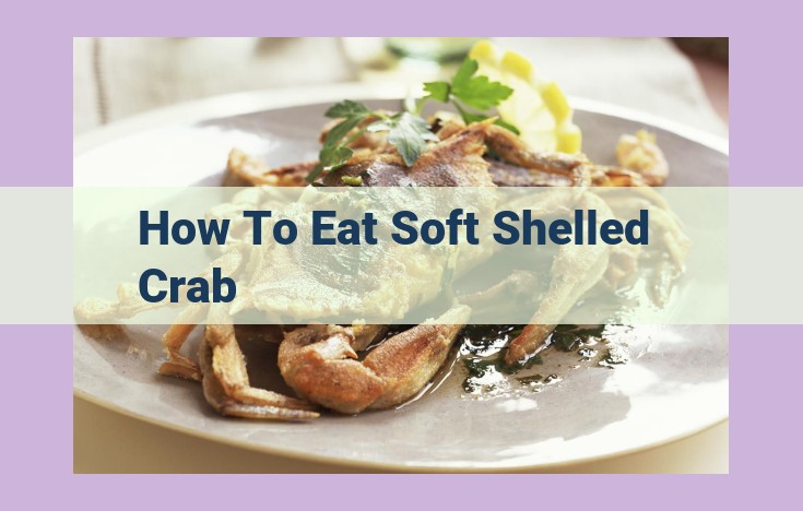 how to eat soft shelled crab