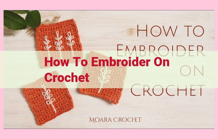 how to embroider on crochet