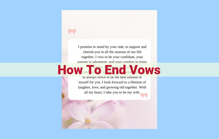 how to end vows