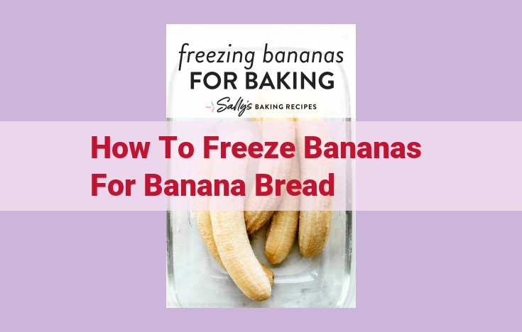 how to freeze bananas for banana bread