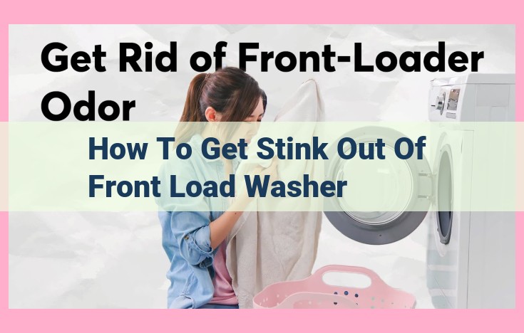 how to get stink out of front load washer