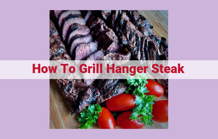 how to grill hanger steak