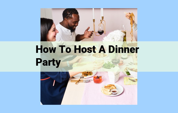 how to host a dinner party