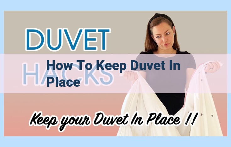 how to keep duvet in place