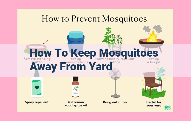 how to keep mosquitoes away from yard