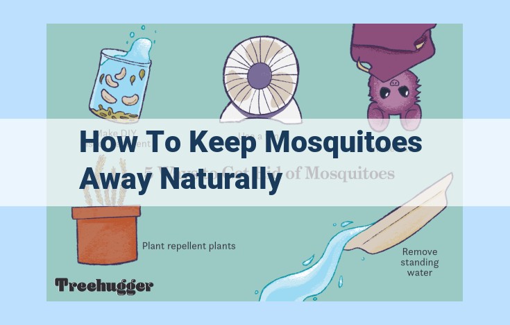 how to keep mosquitoes away naturally