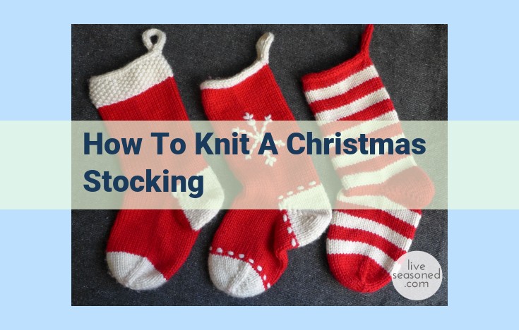 how to knit a christmas stocking