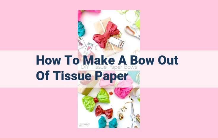 how to make a bow out of tissue paper