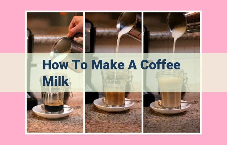 how to make a coffee milk