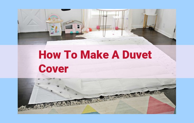 how to make a duvet cover