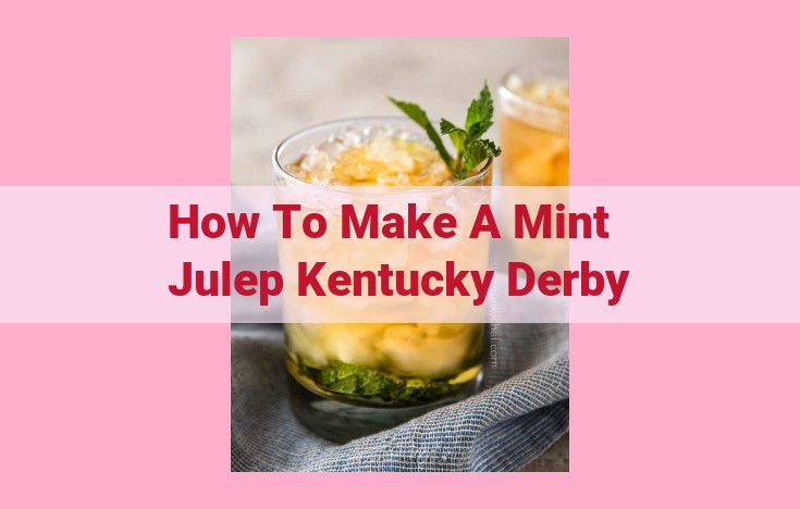 how to make a mint julep kentucky derby