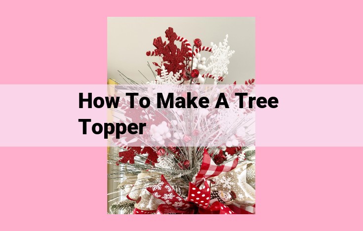 how to make a tree topper