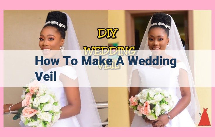 how to make a wedding veil