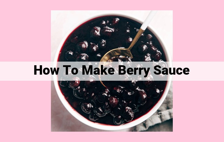 how to make berry sauce