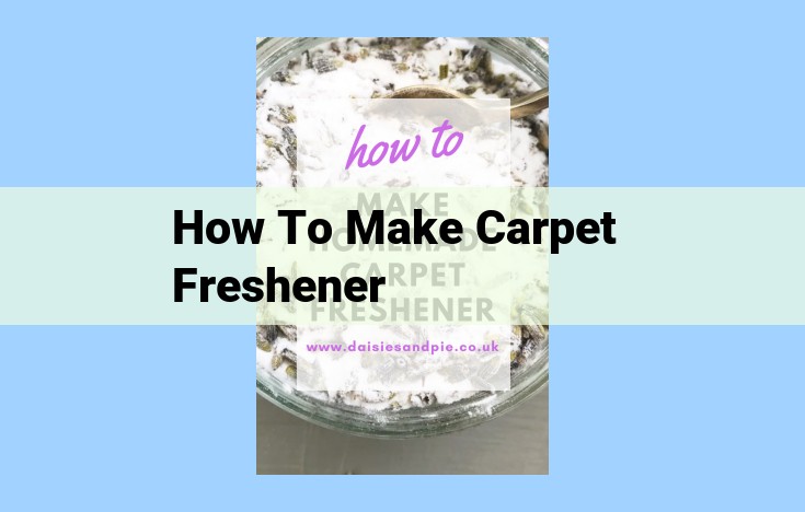 how to make carpet freshener