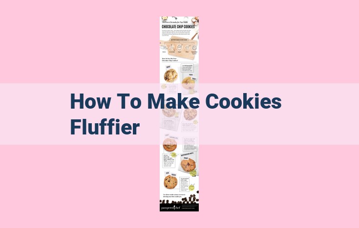 how to make cookies fluffier