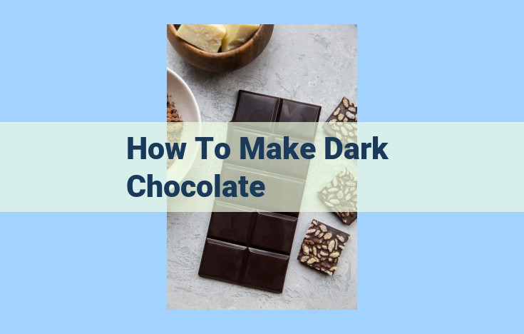 how to make dark chocolate