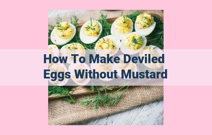 how to make deviled eggs without mustard