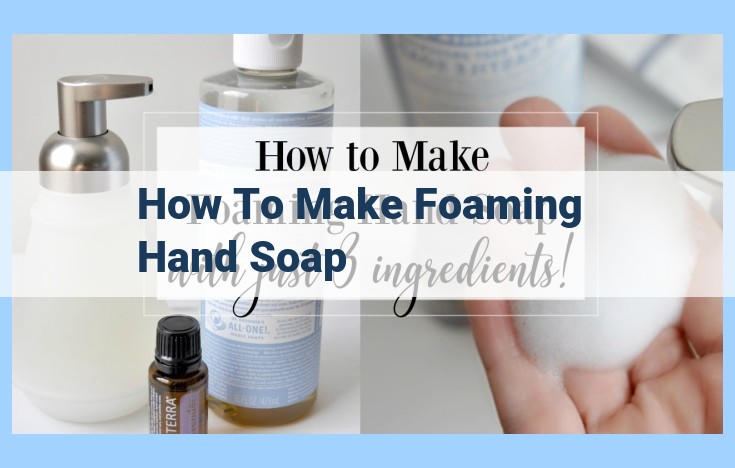 how to make foaming hand soap