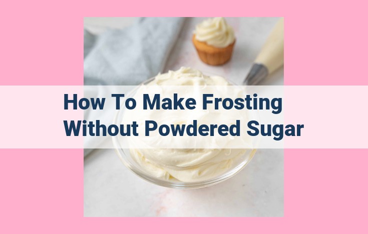 how to make frosting without powdered sugar