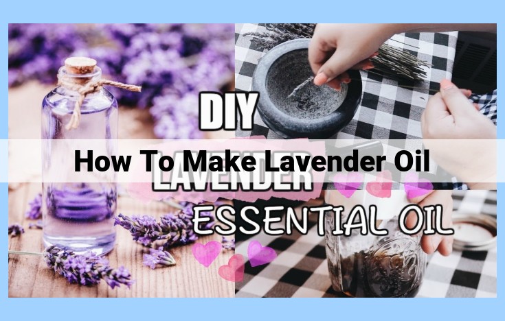 how to make lavender oil