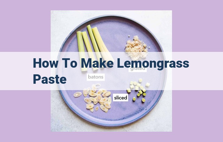 how to make lemongrass paste