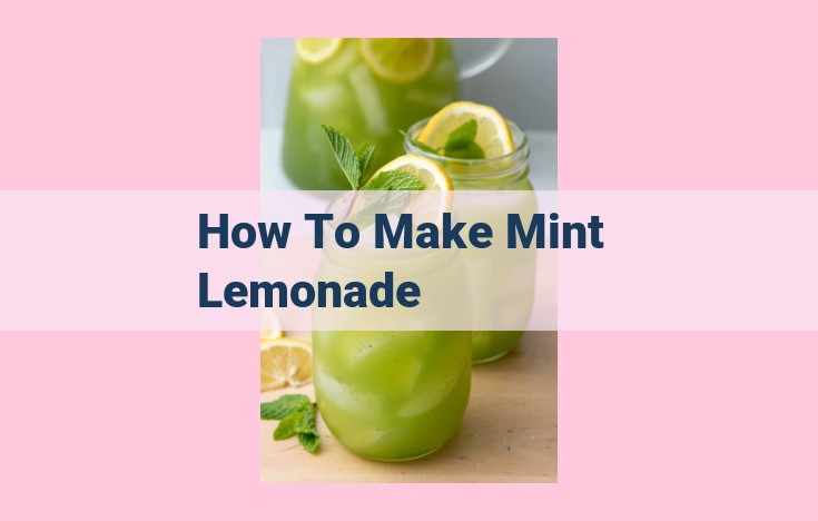 how to make mint lemonade