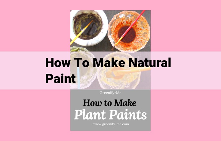 how to make natural paint