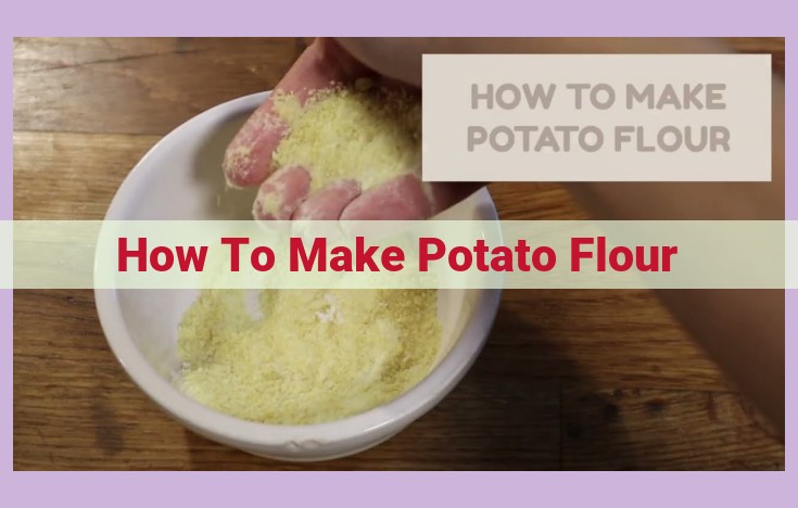 how to make potato flour