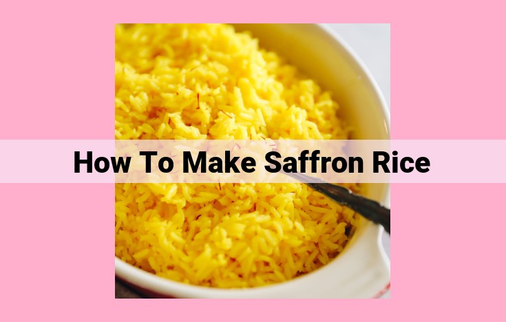 how to make saffron rice