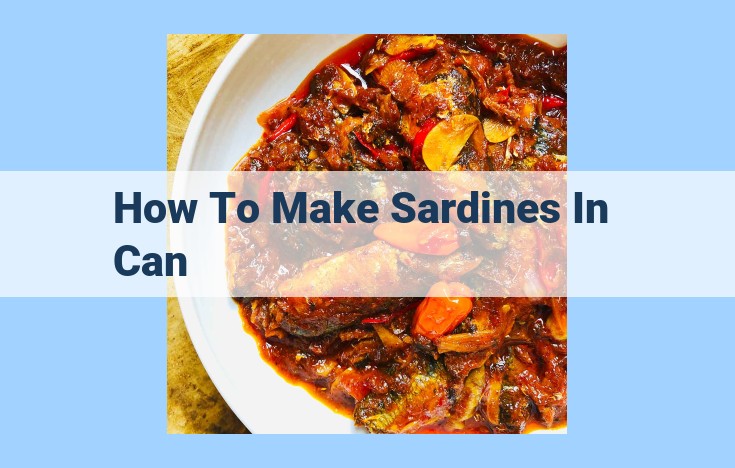 how to make sardines in can