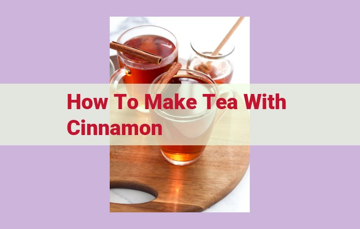 how to make tea with cinnamon