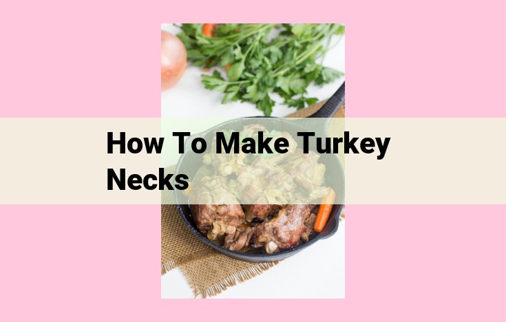 how to make turkey necks