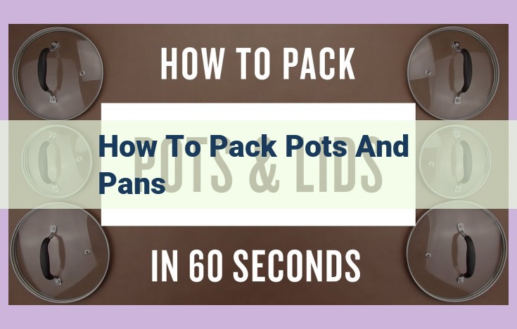 how to pack pots and pans