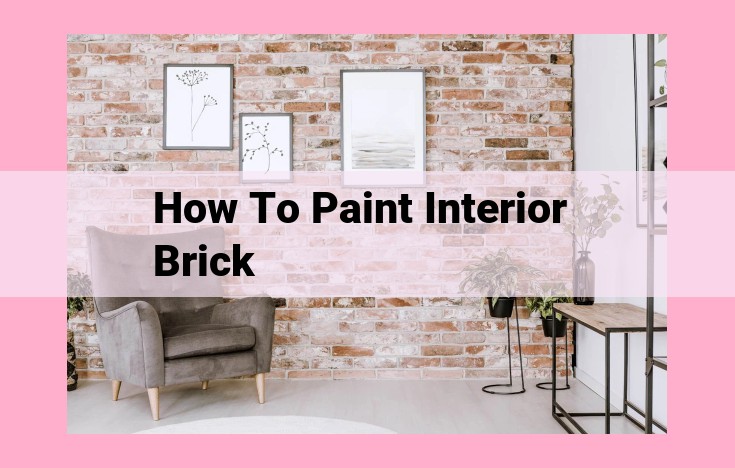 how to paint interior brick