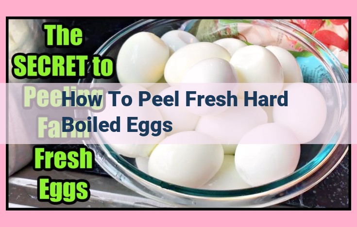 how to peel fresh hard boiled eggs