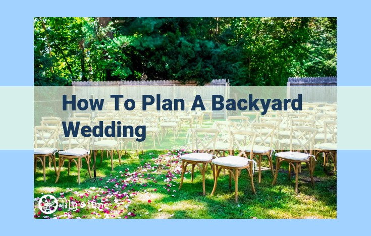 how to plan a backyard wedding