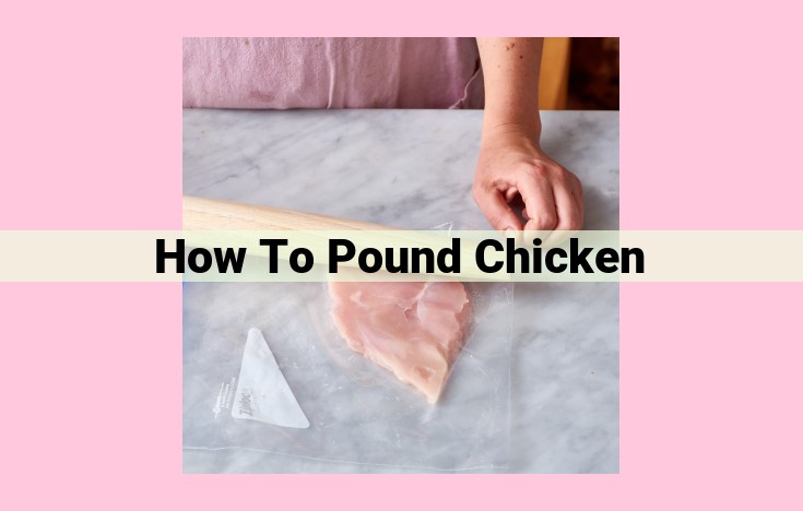 how to pound chicken