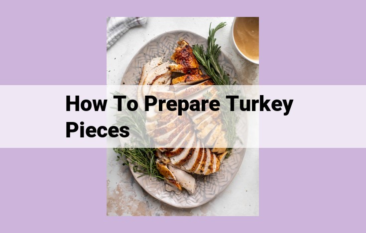 how to prepare turkey pieces