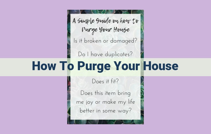 how to purge your house