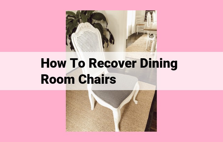 how to recover dining room chairs