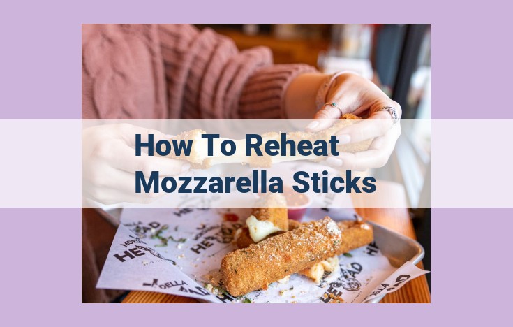 how to reheat mozzarella sticks