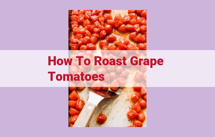 how to roast grape tomatoes