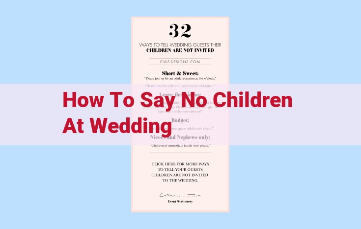 how to say no children at wedding