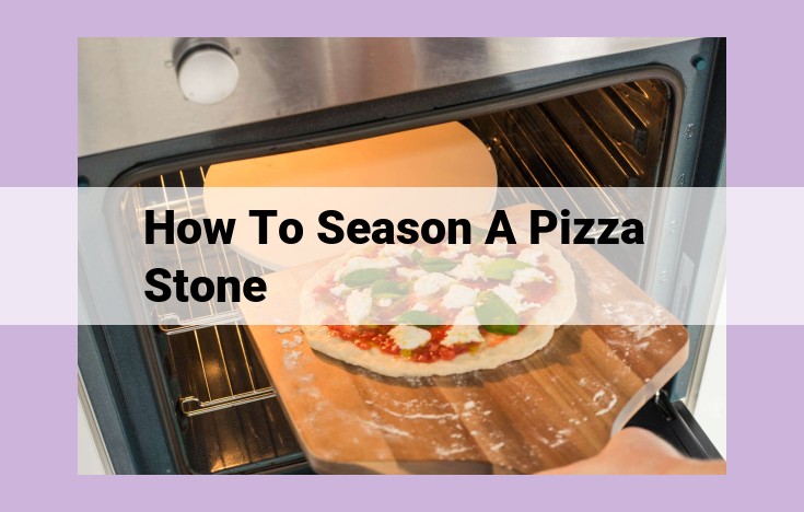 how to season a pizza stone