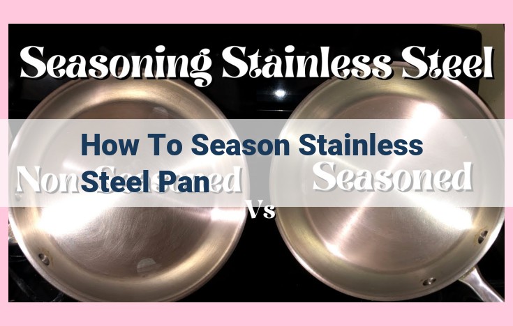 how to season stainless steel pan