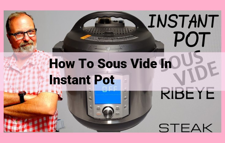 how to sous vide in instant pot