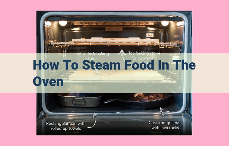 how to steam food in the oven