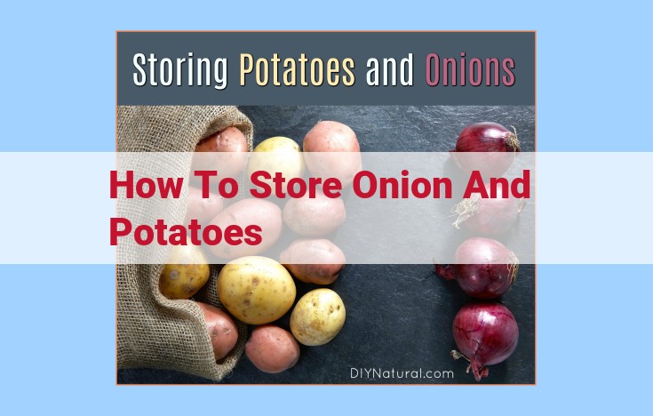 how to store onion and potatoes